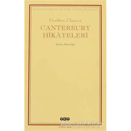 Canterbury Hikayeleri - Geoffrey Chaucer - Yapı Kredi Yayınları