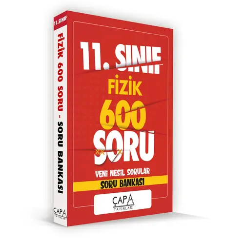 Çapa 11. Sınıf Fizik Soru Bankası 600 Soru