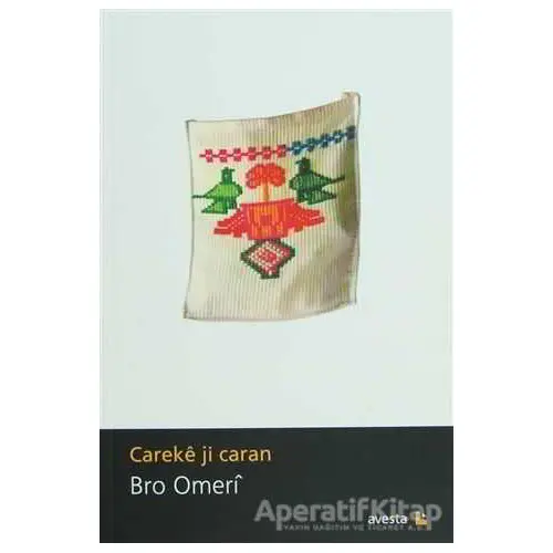 Careke ji Caran - Bro Omeri - Avesta Yayınları