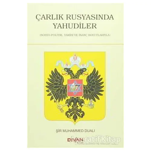 Çarlık Rusyasında Yahudiler - Şir Muhammed Dualı - Divan Kitap