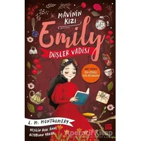 Düşler Vadisi - Mavinin Kızı Emily 5 - Lucy Maud Montgomery - Carpe Diem Kitapları