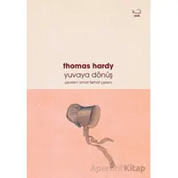 Yuvaya Dönüş - Thomas Hardy - Yedi Yayınları