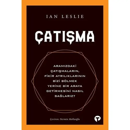 Çatışma - Ian Leslie - Turkuvaz Kitap