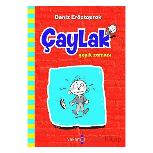 Çaylak Geyik Zamanı - Deniz Eröztoprak - Yakamoz Yayınevi