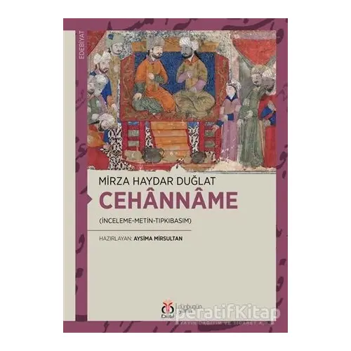 Cehanname - Mirza Haydar Duğlat - DBY Yayınları