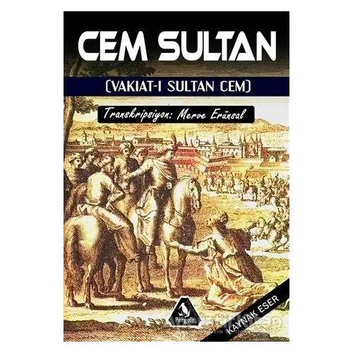 Cem Sultan - Mehmet Arif - Pergole Yayınları