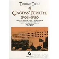 Türkiye Tarihi Cilt: 4 Çağdaş Türkiye 1908-1980 - Cemil Koçak - Cem Yayınevi