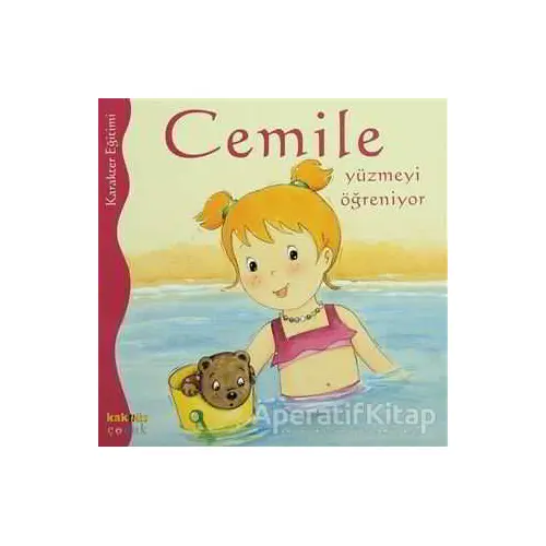 Cemile Yüzmeyi Öğreniyor - Aline de Petigny - Kaknüs Yayınları