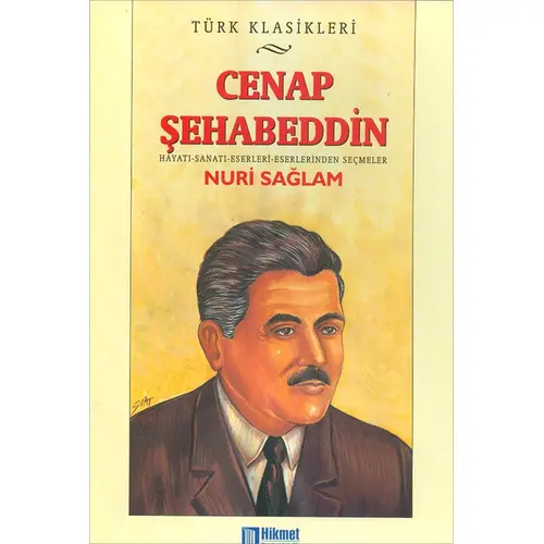 Cenap Şehabeddin - Nuri Sağlam - Hikmet Neşriyat