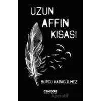 Uzun Affın Kısası - Burcu Karagülmez - Cenevre Fikir Sanat