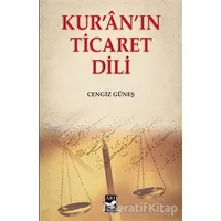 Kuranın Ticaret Dili - Cengiz Güneş - Arı Sanat Yayınevi