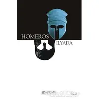 İlyada - Homeros - Akıl Çelen Kitaplar