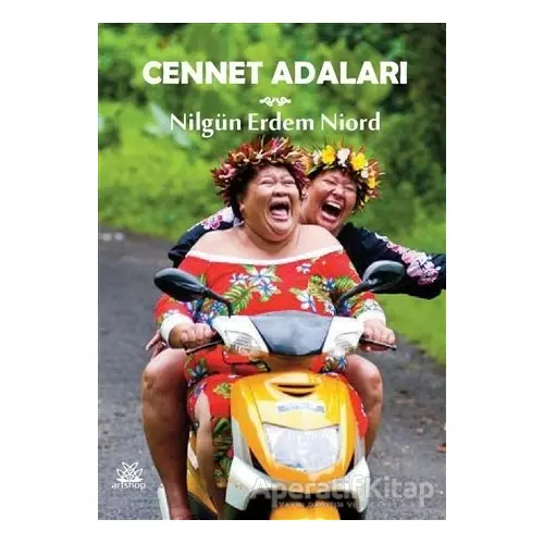 Cennet Adaları - Nilgün Erdem Niord - Artshop Yayıncılık