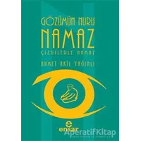 Gözümün Nuru Namaz - Ahmet Akil Yağınlı - Ensar Neşriyat