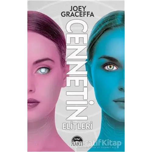 Cennetin Elitleri - Joey Graceffa - Martı Yayınları