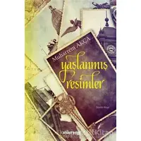 Yaşlanmış Resimler - Mehmet Muharrem Akça - Kahverengi Kitap