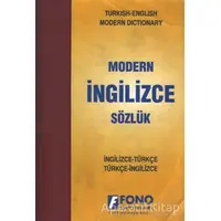 İngilizce Modern Sözlük (İngilizce / Türkçe - Türkçe / İngilizce) - Kolektif - Fono Yayınları