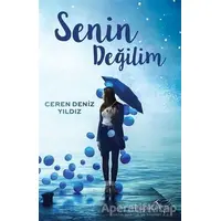 Senin Değilim - Ceren Deniz Yıldız - Müptela Yayınları