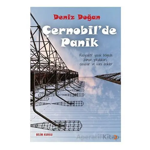 Çernobil’de Panik - Deniz Doğan - Cinius Yayınları