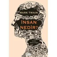 İnsan Nedir? (Bez Ciltli) - Mark Twain - Koridor Yayıncılık