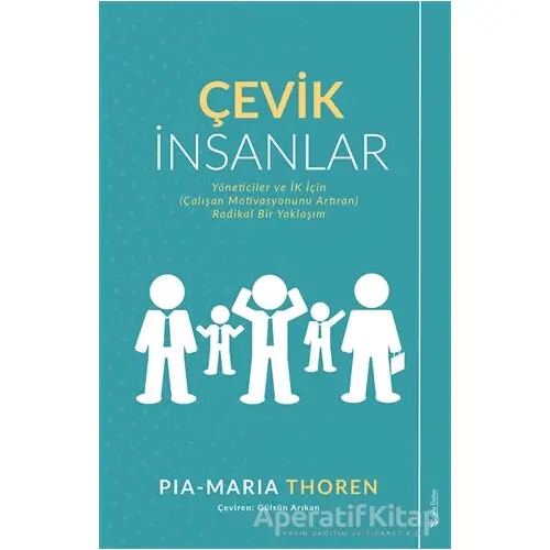 Çevik İnsanlar - Pia-Maria Thoren - Sola Unitas