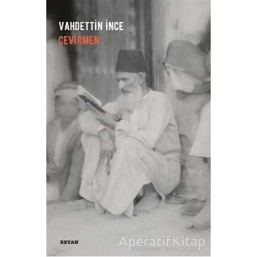 Çevirmen - Vahdettin İnce - Beyan Yayınları