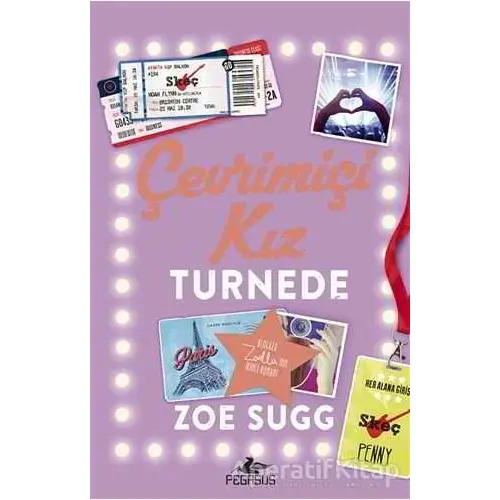 Çevrimiçi Kız Turnede - Zoe Sugg - Pegasus Yayınları