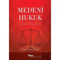 Medeni Hukuk - Mustafa Ahmet Şengel - Temsil Kitap