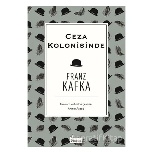 Ceza Kolonisinde - Franz Kafka - Koridor Yayıncılık