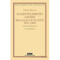 Majestelerinin Gemisi Beagle Günlüğü (1831-1836) - Charles Darwin - Yapı Kredi Yayınları