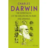 The Expression of the Emotions in Man and Animals - Charles Darwin - Fark Yayınları