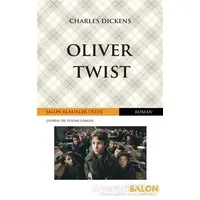 Oliver Twist - Charles Dickens - Salon Yayınları