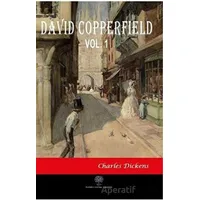 David Copperfield Vol 1 - Charles Dickens - Platanus Publishing