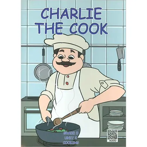 Charlie The Cook (Grade 8 İngilizce Hikaye) Living Publications