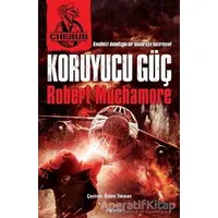 Cherub 14 - Koruyucu Güç - Robert Muchamore - Kelime Yayınları