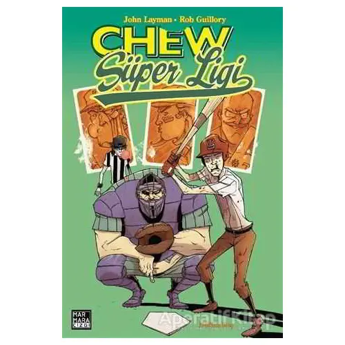 Chew Cilt 5: Chew Süper Ligi - John Layman - Marmara Çizgi