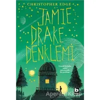 Jamie Drake Denklemi - Christopher Edge - Bilgi Yayınevi
