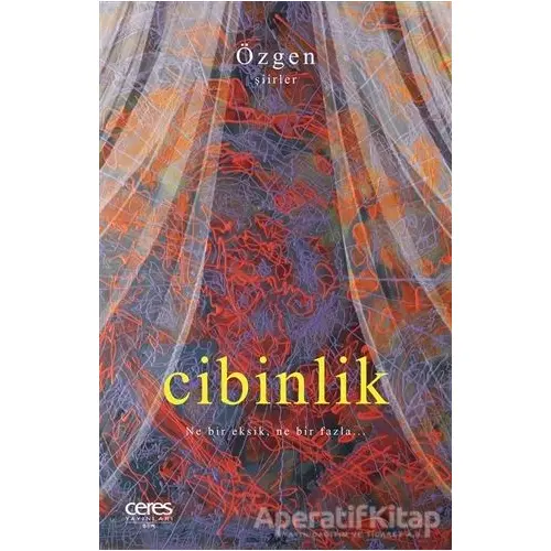 Cibinlik - Özgen Ulukutlu - Ceres Yayınları