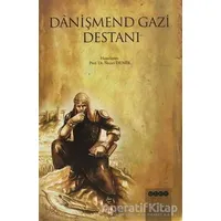 Danişmend Gazi Destanı - Kolektif - Hece Yayınları