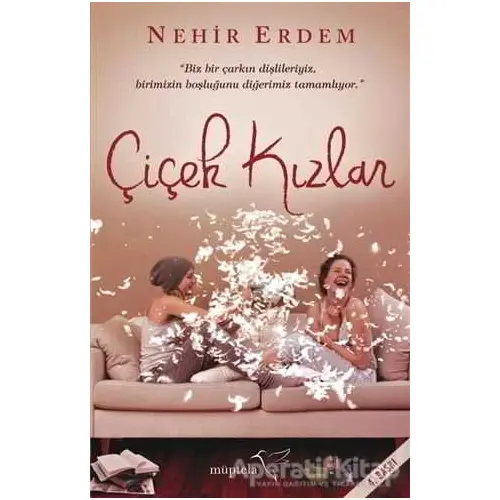 Çiçek Kızlar - Nehir Erdem - Müptela Yayınları