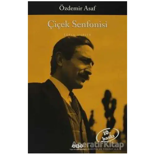 Çiçek Senfonisi - Özdemir Asaf - Yapı Kredi Yayınları