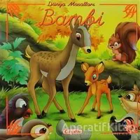 Bambi - Dünya Masalları - Kolektif - Çiçek Yayıncılık