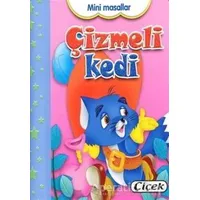 Mini Masallar - Çizmeli Kedi - Kolektif - Çiçek Yayıncılık