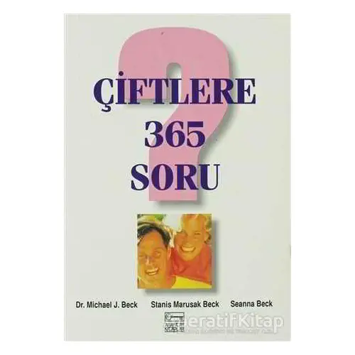 Çiftlere 365 Soru - Seanna Beck - Anahtar Kitaplar Yayınevi