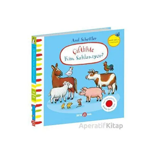 Çiftlikte Kim Saklanıyor - Julia Donaldson - Beta Kids