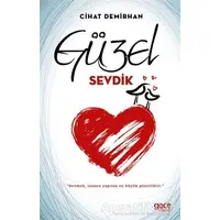 Güzel Sevdik - Cihat Demirhan - Gece Kitaplığı