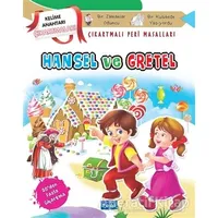 Hansel ve Gretel - Çıkartmalı Peri Masalları - Kolektif - Parıltı Yayınları