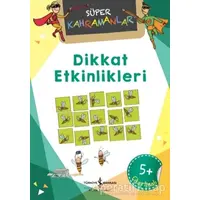 Dikkat Etkinlikleri - Süper Kahramanlar - Dunja Schnabel - İş Bankası Kültür Yayınları