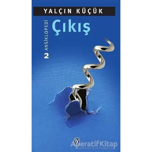 Çıkış - Ansiklopedi 2 - Yalçın Küçük - Tekin Yayınevi