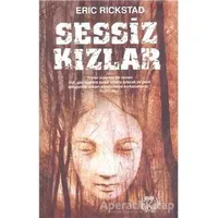 Sessiz Kızlar - Eric Rickstad - Agapi Yayınları